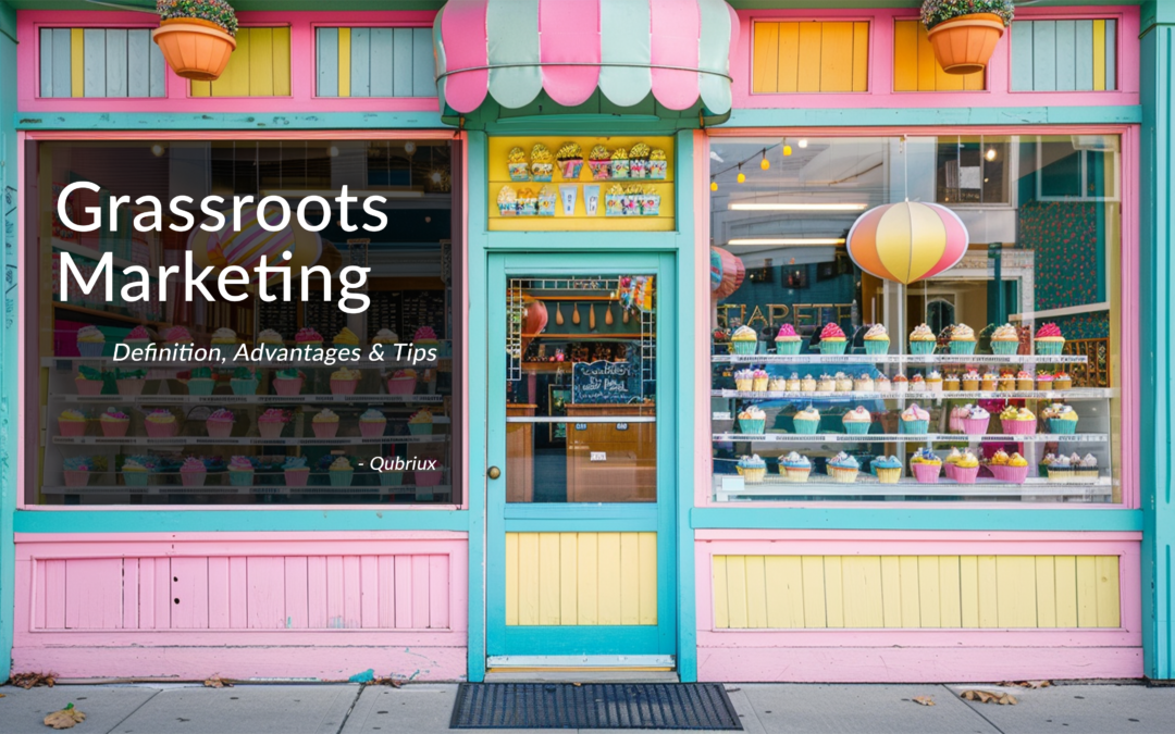 What is Grassroots Marketing?