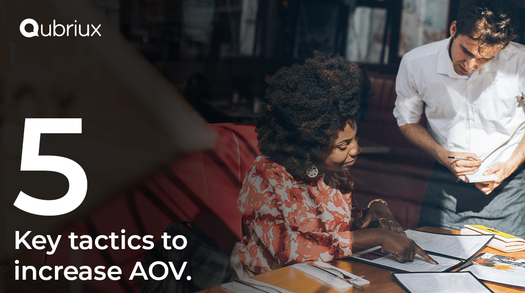 5 key tactics to increase Average Order Value (AOV)