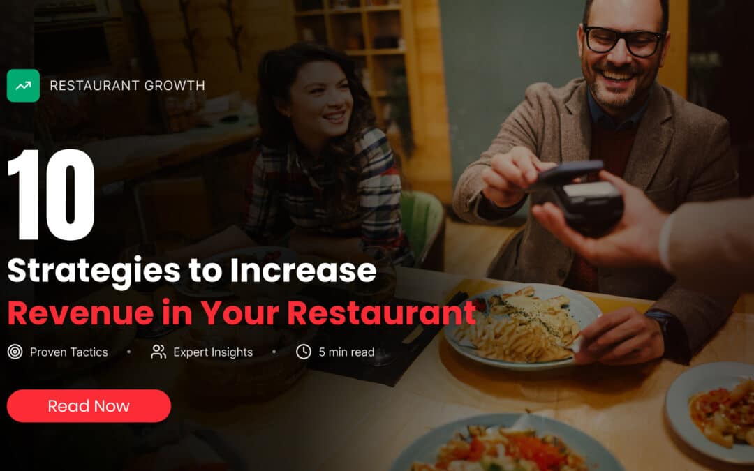 10 Strategis to Increase Revenue in your Restaurant